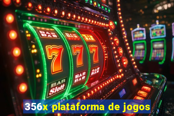 356x plataforma de jogos